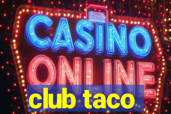 club taco